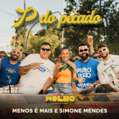 Menos é Mais / Simone Mendes